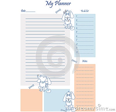 Business organizer.. Template of my planner of affairs. Blank page with design and cute dogs. Vector Illustration